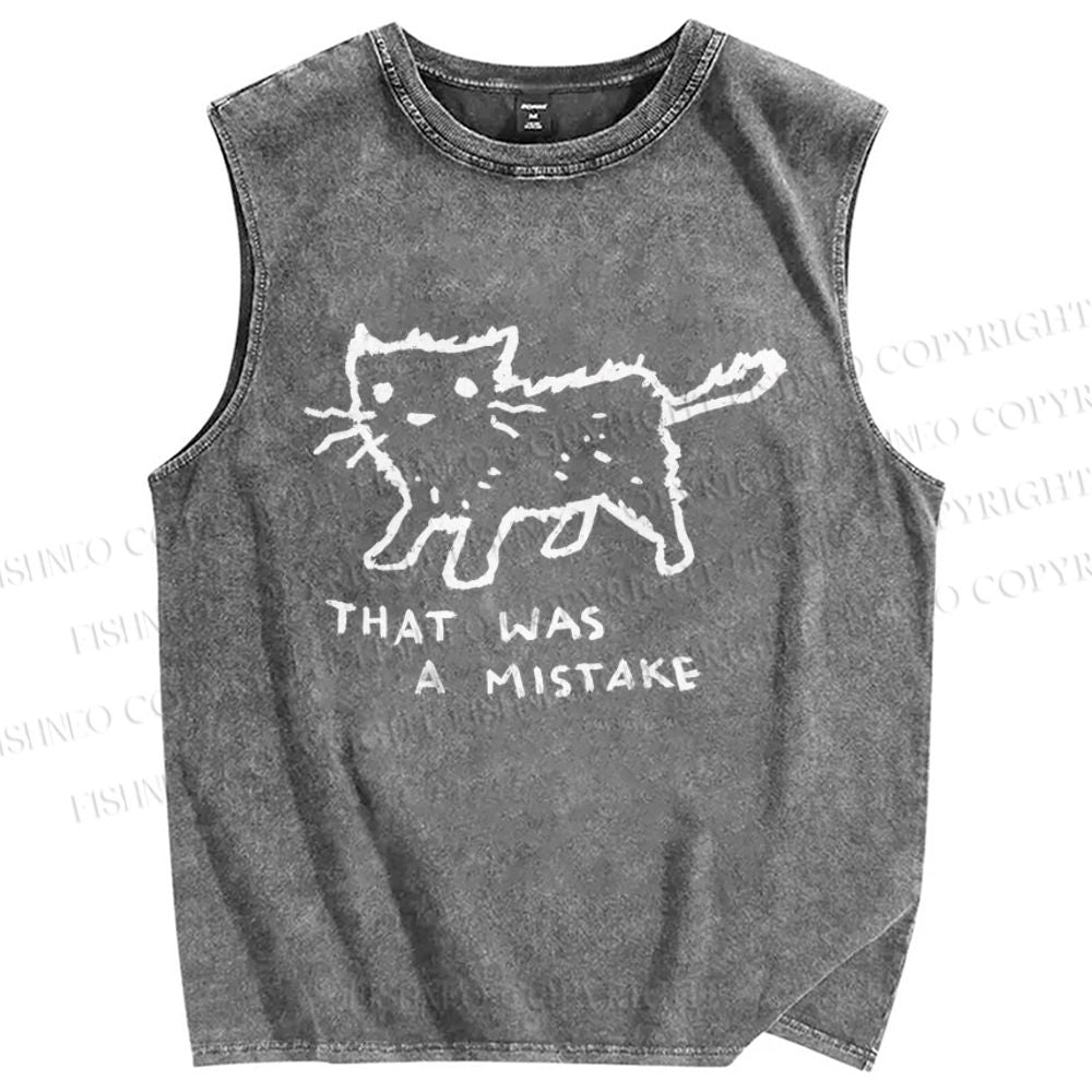 Unisex That Was A Mistake Printed Washed Tank Top