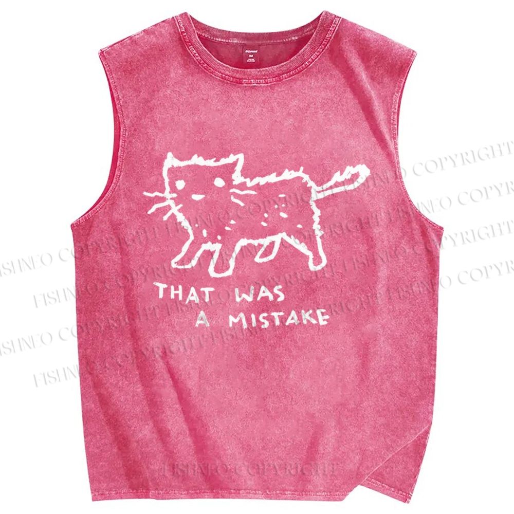 Unisex That Was A Mistake Printed Washed Tank Top