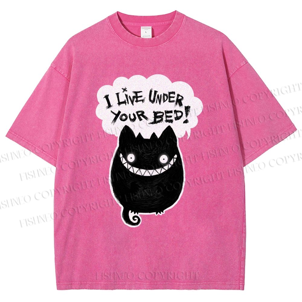 Unisex I Live Under Your Bed Printed Washed Tee