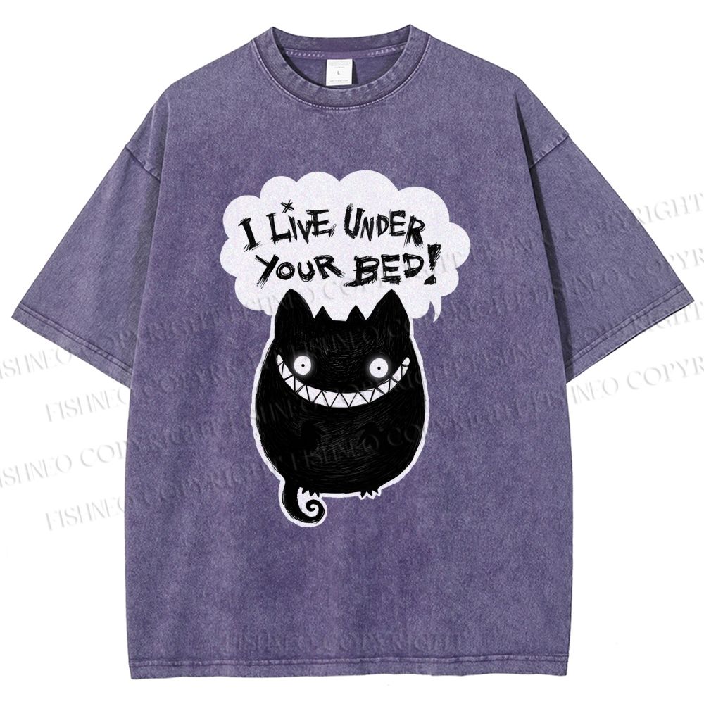 Unisex I Live Under Your Bed Printed Washed Tee