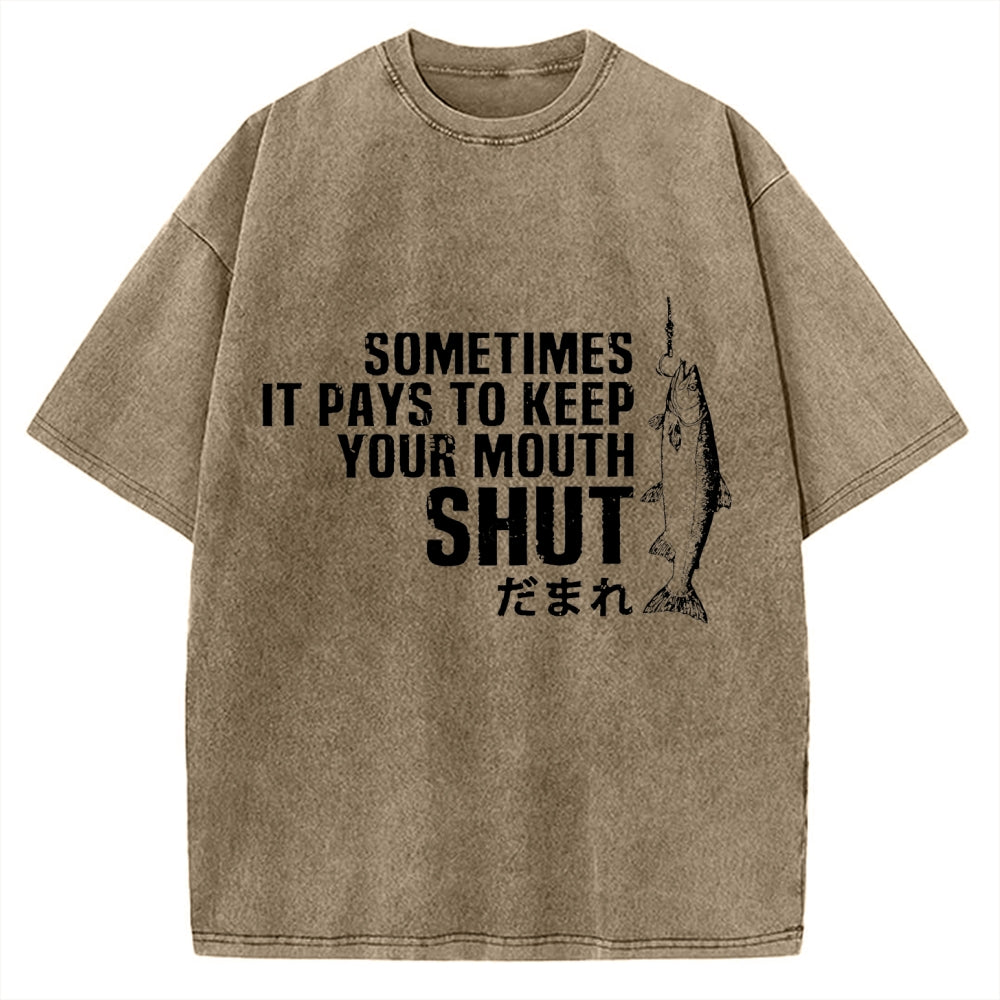Sometimes It Pays To Keep Your Mouth Shut Funny Fish Vintage Washed T-shirt