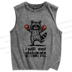 Unisex Raccoon Boxer Will Not Elaborate Printed Washed Tank Top