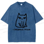 Unisex I Deserve Pizza Cat Printed Washed Tee