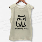 Unisex I Deserve Pizza Cat Printed Washed Tank Top