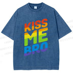 Unisex Pride Kiss Me Bro Printed Washed Tee