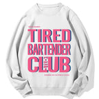 Tired Bartender Club Japanese Katakana Cotton Sweatshirt