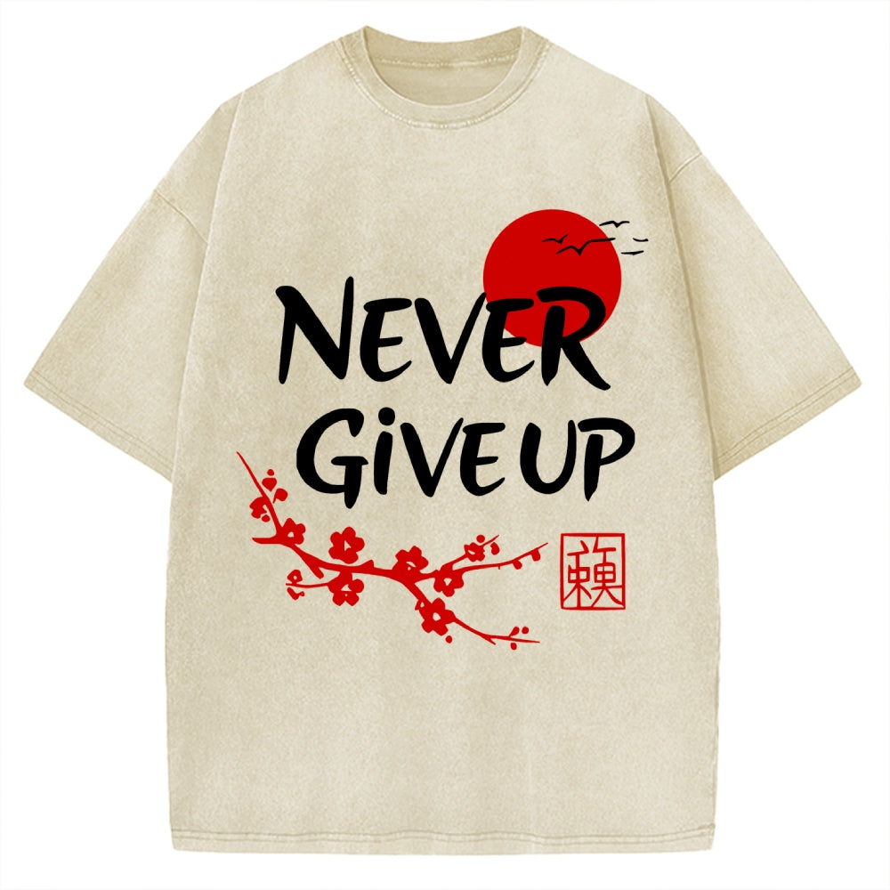 Never Give Up Vintage Washed T-shirt