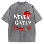 Never Give Up Vintage Washed T-shirt