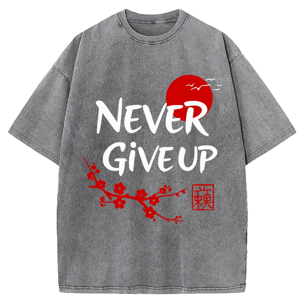 Never Give Up Vintage Washed T-shirt