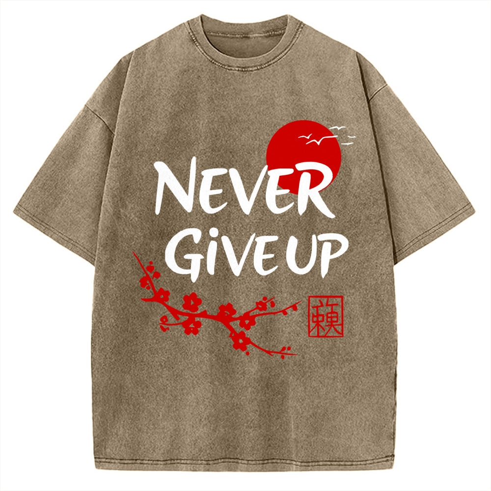 Never Give Up Vintage Washed T-shirt