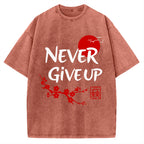 Never Give Up Vintage Washed T-shirt