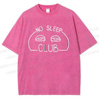 Unisex No Sleep Club Printed Washed Tee