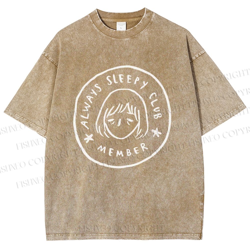 Unisex Always Sleep Club Printed Washed Tee