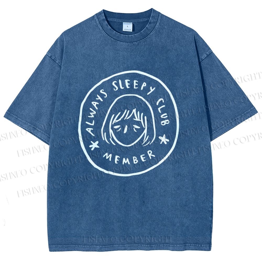 Unisex Always Sleep Club Printed Washed Tee