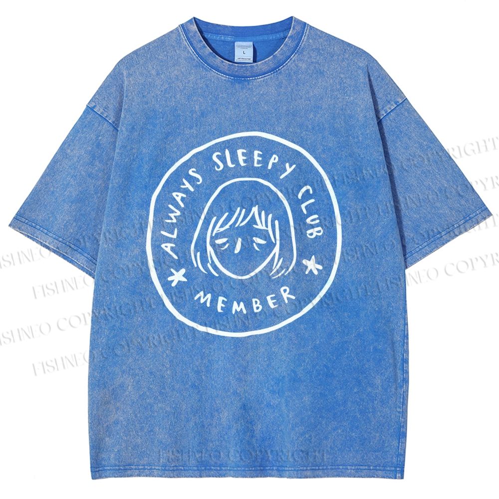 Unisex Always Sleep Club Printed Washed Tee