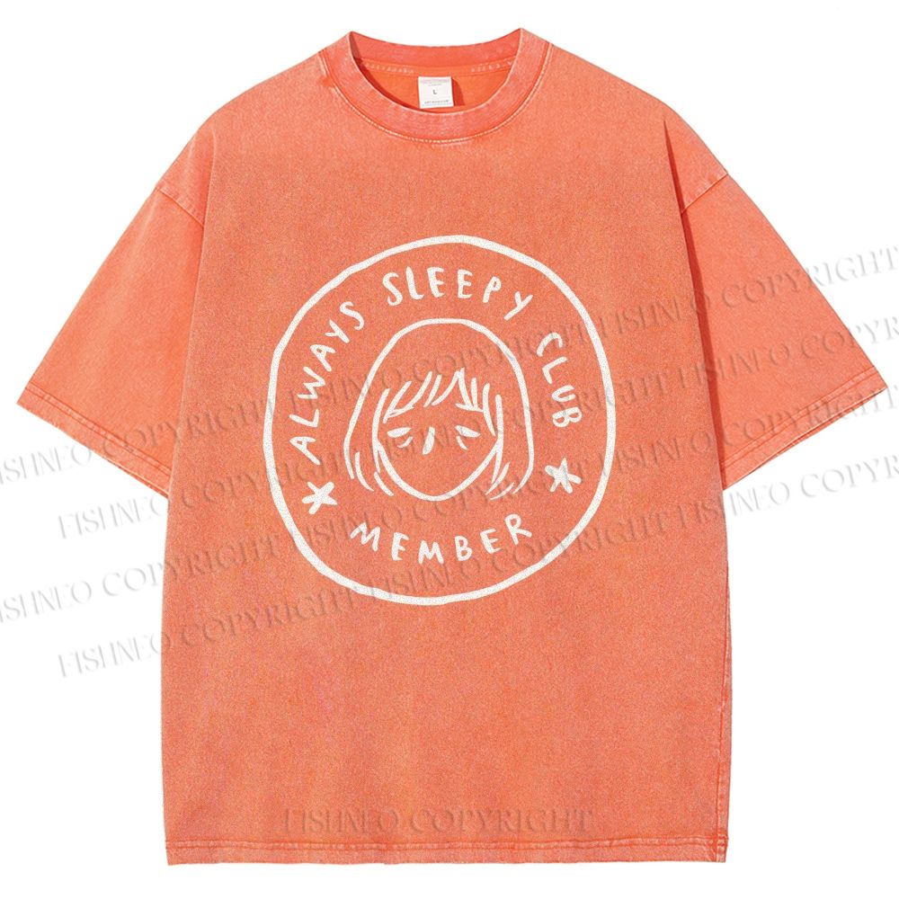 Unisex Always Sleep Club Printed Washed Tee