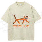 Unisex Funny Tiger Nothing To Do Printed Washed Tee
