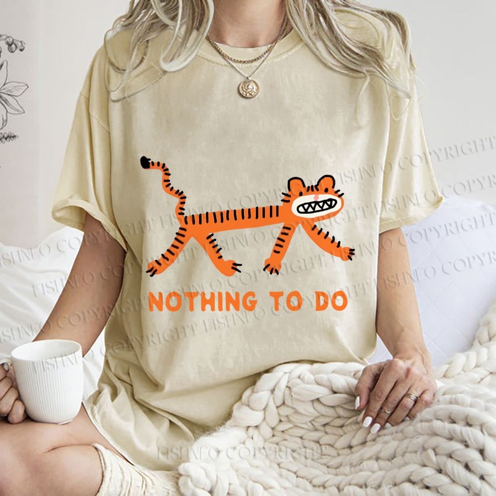 Unisex Funny Tiger Nothing To Do Printed Washed Tee