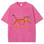Unisex Funny Tiger Nothing To Do Printed Washed Tee