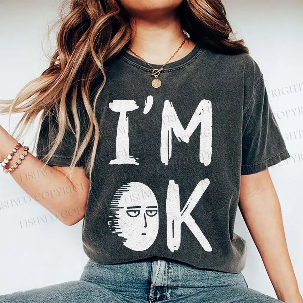Unisex I'm OK Printed Washed Tee