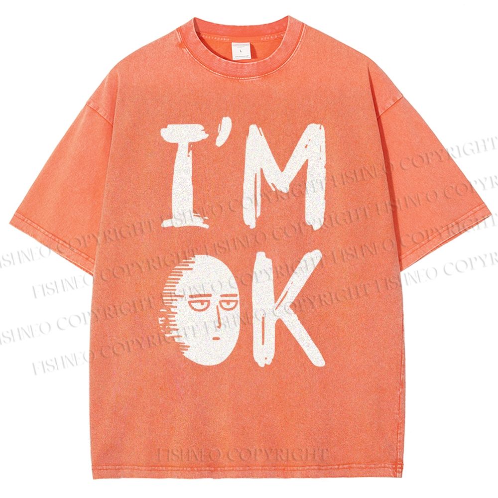 Unisex I'm OK Printed Washed Tee
