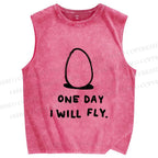 Unisex One Day Egg Will Fly Printed Washed Tank Top