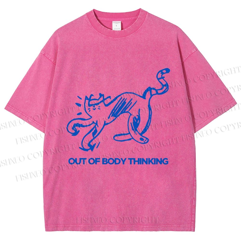 Unisex Crazy Out Of Body Thinking Printed Washed Tee