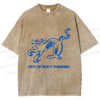 Unisex Crazy Out Of Body Thinking Printed Washed Tee
