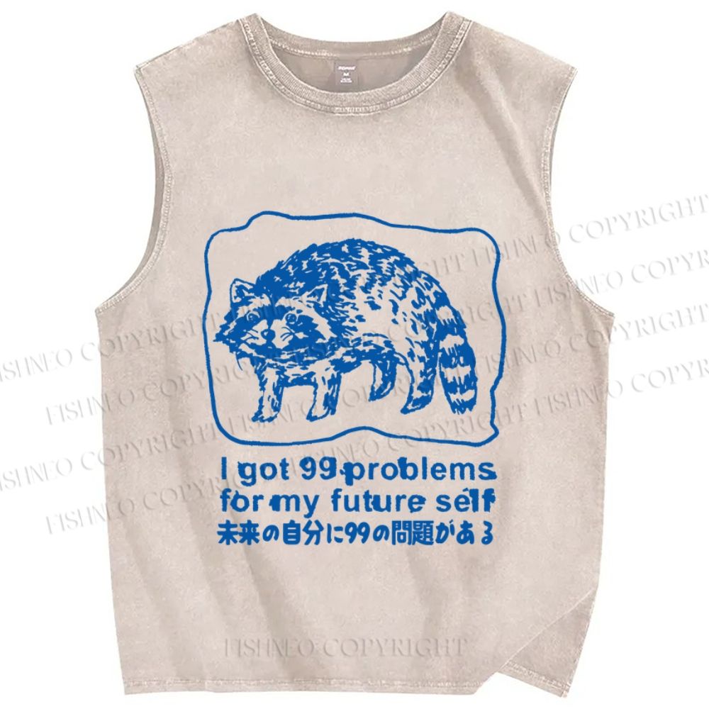 Unisex Got Problems For Future Self Raccoon Printed Washed Tank Top