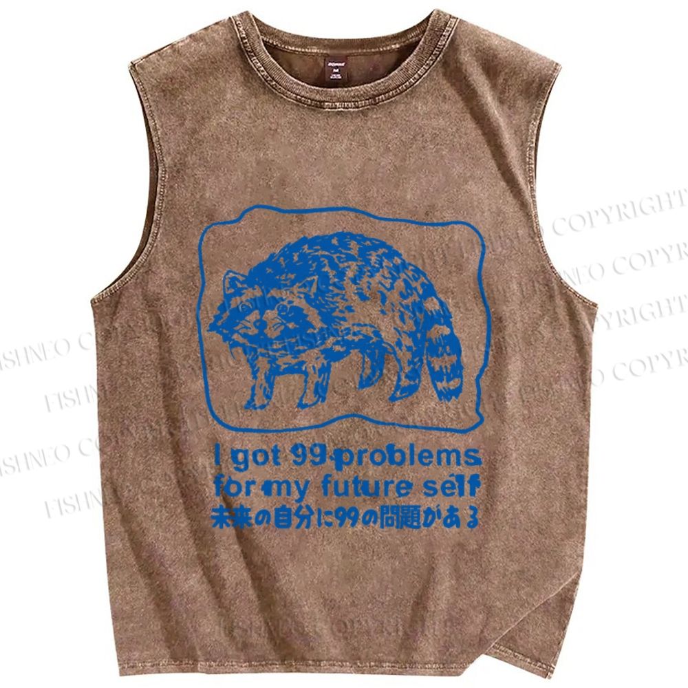 Unisex Got Problems For Future Self Raccoon Printed Washed Tank Top