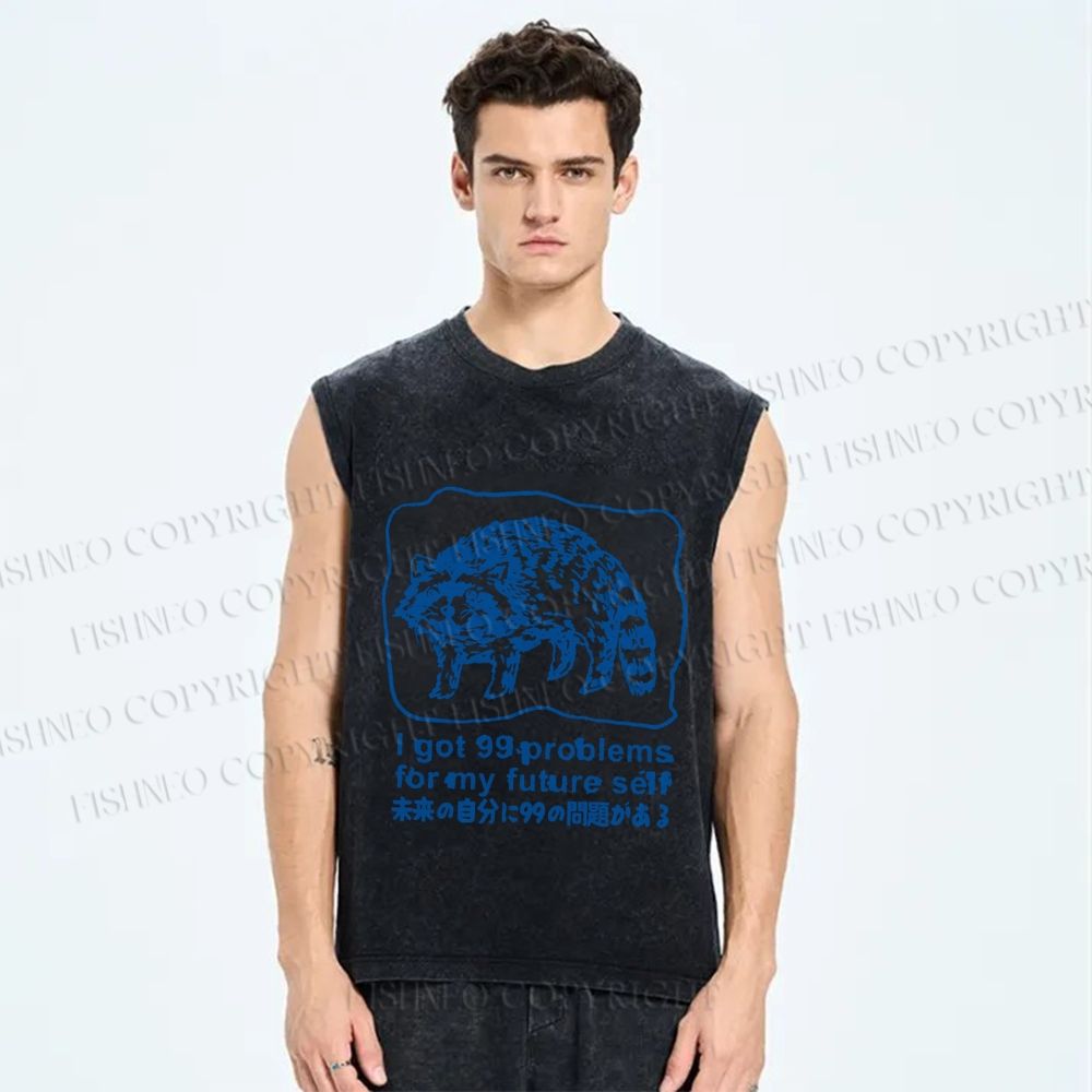 Unisex Got Problems For Future Self Raccoon Printed Washed Tank Top