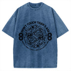 Don't  Touch Tiger's Ass Vintage Washed T-shirt