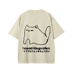 Unisex I need ibuprofen Cat Vintage Distressed Front And Back Printed Washed Tee