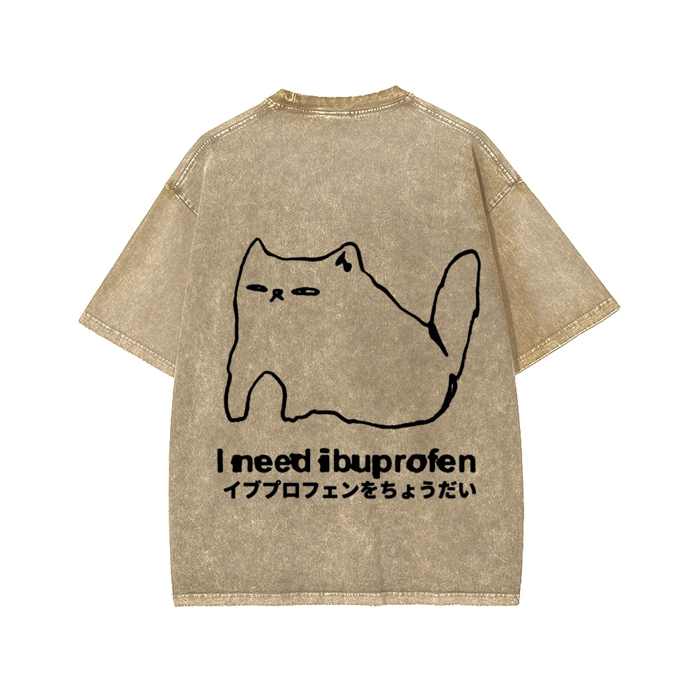 Unisex I need ibuprofen Cat Vintage Distressed Front And Back Printed Washed Tee