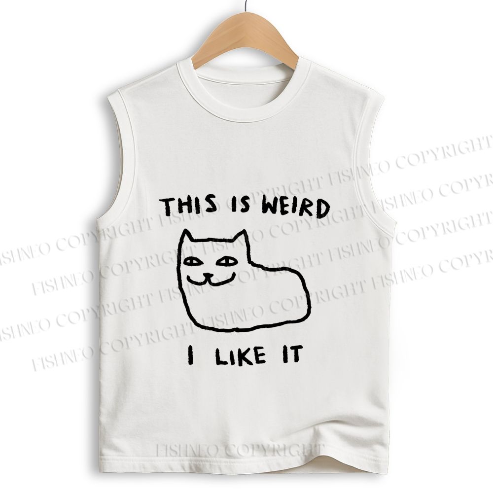 Unisex Silly Cat This Is Weird I Like It Printed Cotton Tank Top