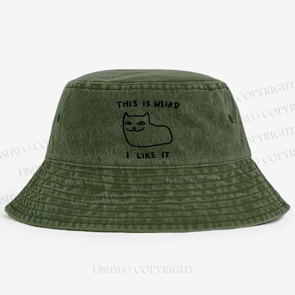 Silly Cat This Is Weird I Like It Washed Bucket Hat
