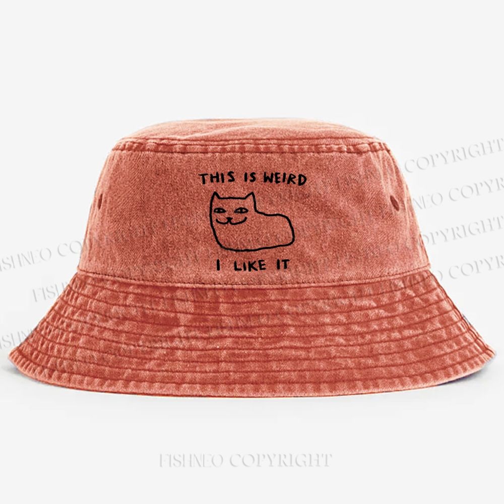 Silly Cat This Is Weird I Like It Washed Bucket Hat
