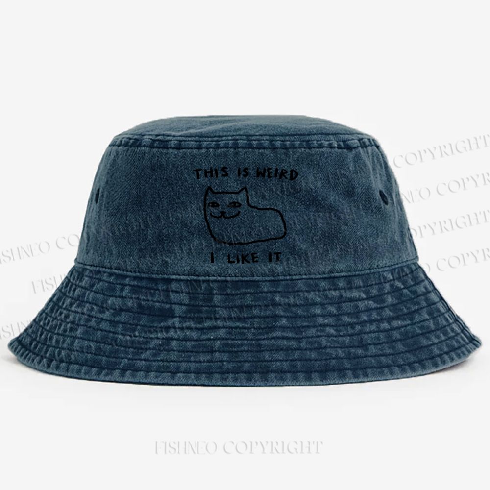 Silly Cat This Is Weird I Like It Washed Bucket Hat