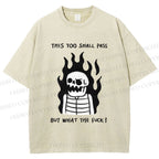 Unisex This Too Shall Pass Printed Washed Tee