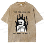 Unisex This Too Shall Pass Printed Washed Tee