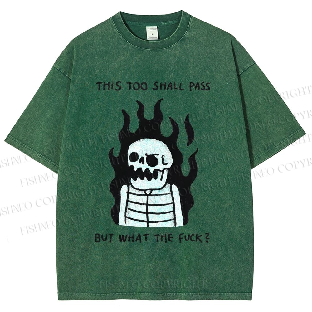 Unisex This Too Shall Pass Printed Washed Tee