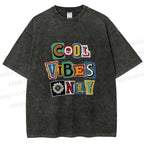 Unisex Cool Vibe Only Printed Washed Tee