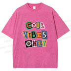 Unisex Cool Vibe Only Printed Washed Tee
