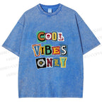 Unisex Cool Vibe Only Printed Washed Tee