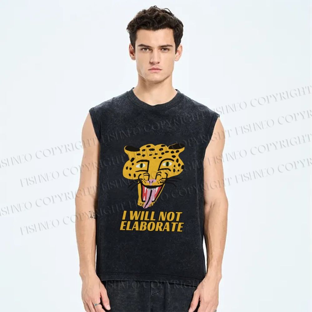 Unisex Cartoon Leopard I will not elaborate Printed Washed Tank Top
