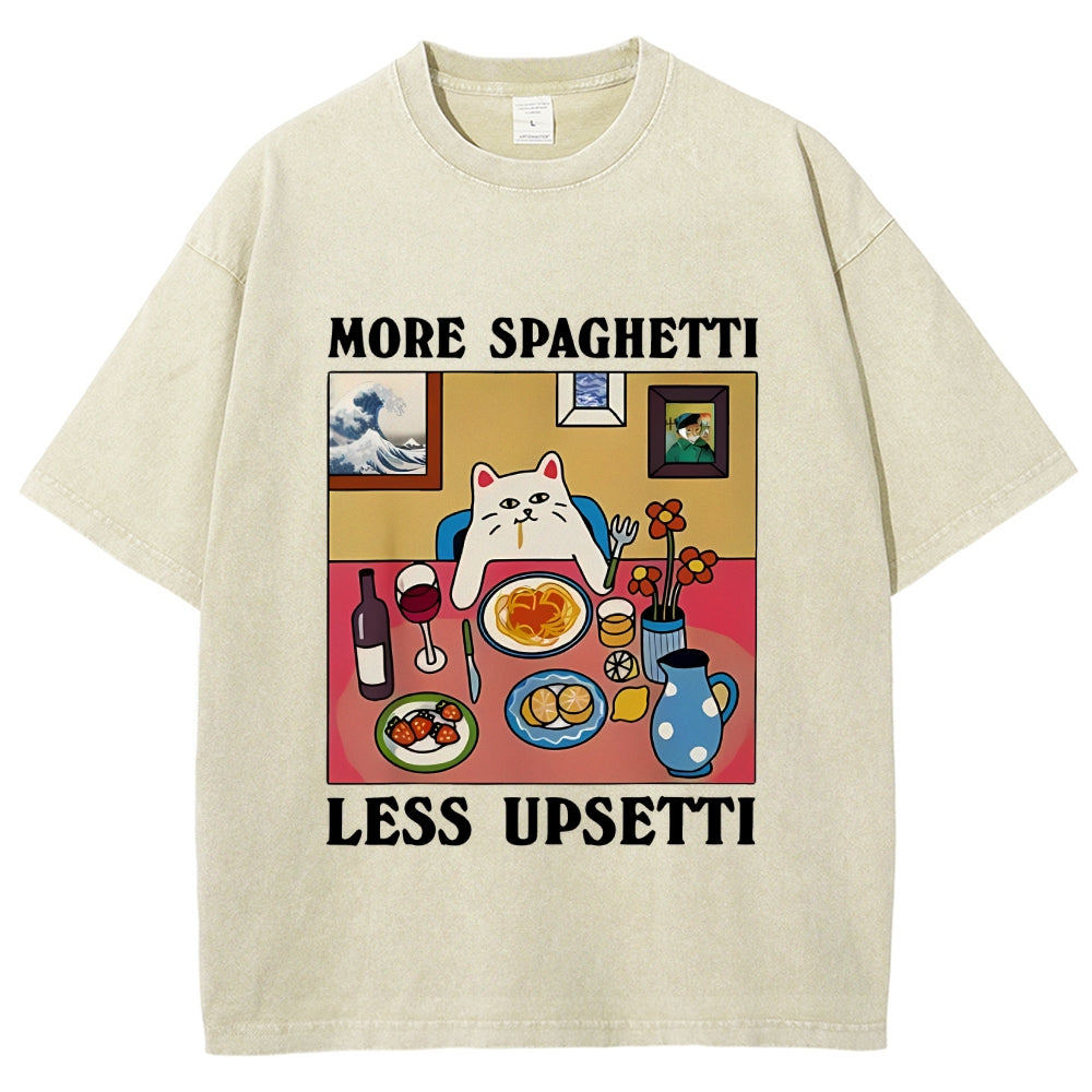 More Spaghetti Less Upsetti Washed T-Shirt