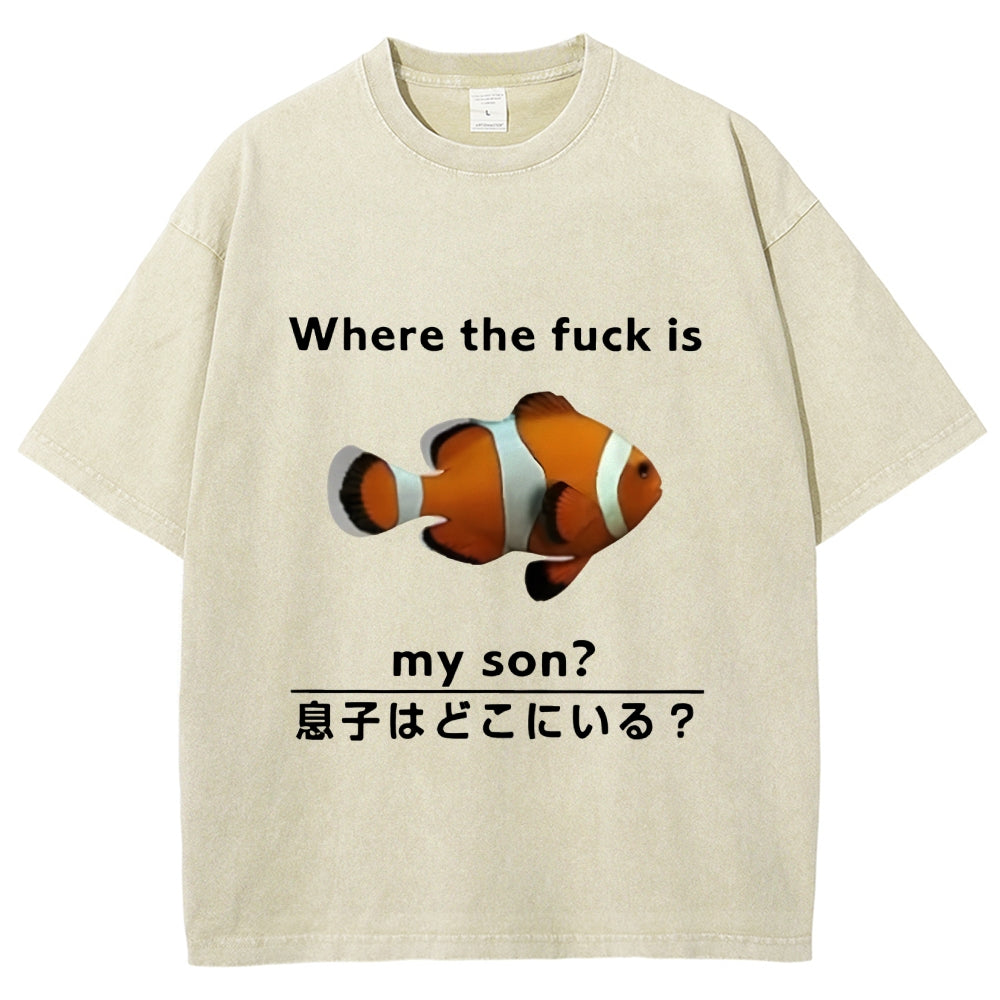 Fish Looking For Son Washed T-Shirt