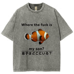 Fish Looking For Son Washed T-Shirt