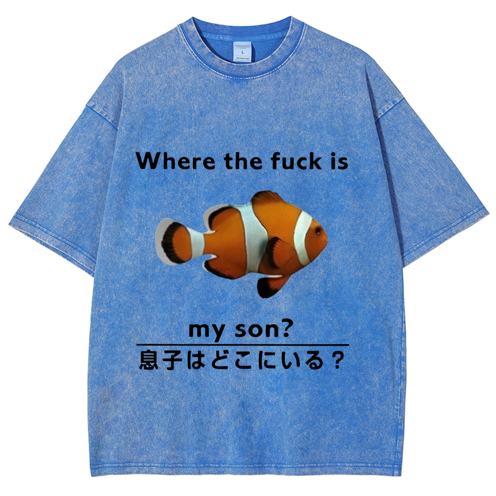 Fish Looking For Son Washed T-Shirt
