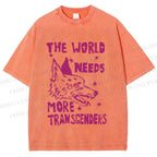 Unisex Pride The World Need More Transgenders Wolf Printed Washed Tee